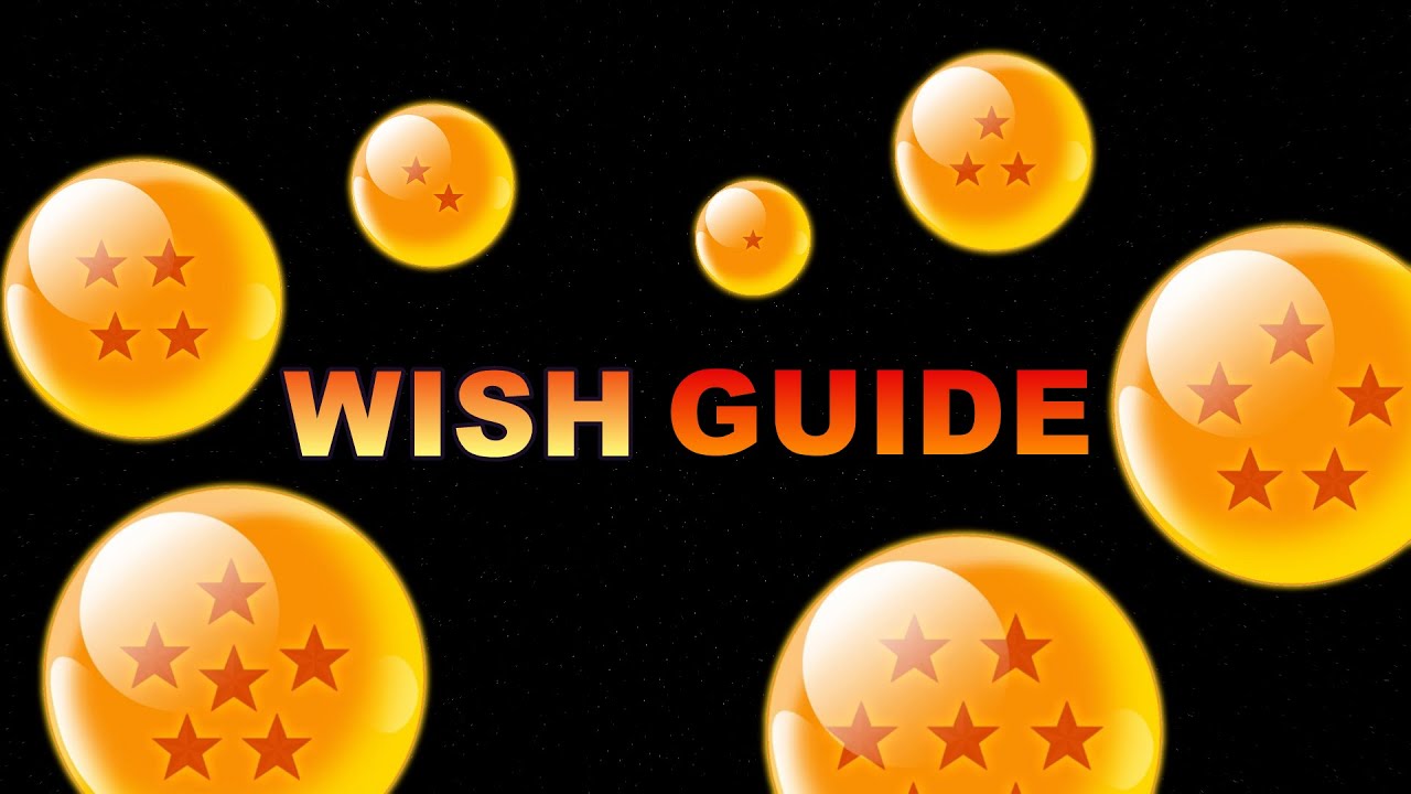 DBZ Dokkan Battle Shenron WISHES GUIDE YouTube