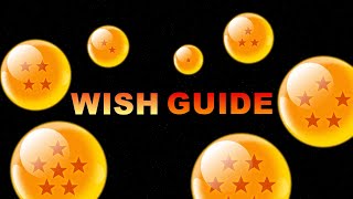 DBZ Dokkan Battle: Shenron WISHES GUIDE
