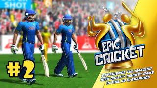 Epic Cricket - Big League Game Android Gameplay Part 2 [HD] screenshot 4