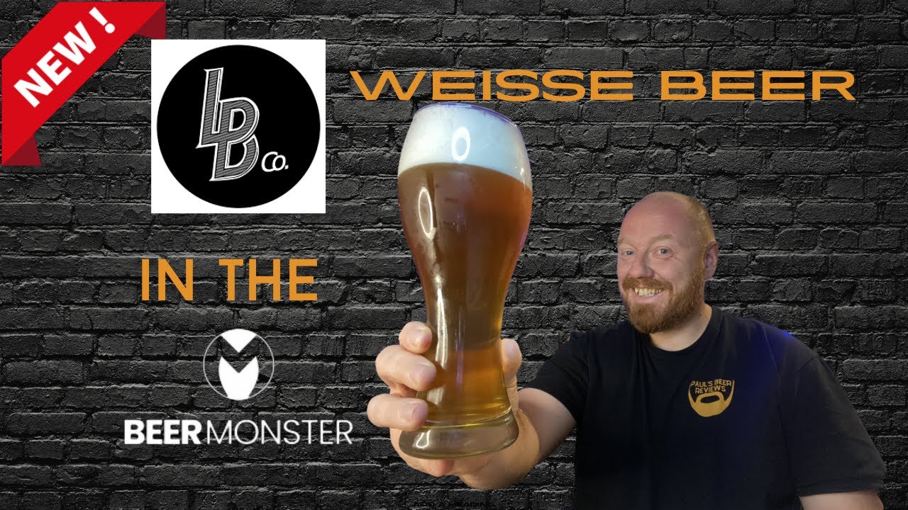 *NEW* Lords Brewing Co - Weisse Beer in the Beer Monster 