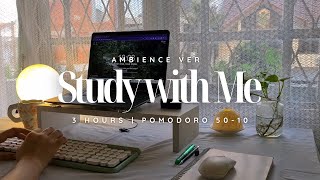 🌆 3 Hours Sunset Study With Me |  Pomodoro 50-10⏱️| Ambience Version | No Music | Rain 🌦️