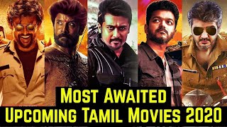 Top 5 Most Awaited Upcoming Tamil Movies in 2020-21 | Vijay | Rajnikanth | Ajith