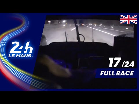 🇬🇧 REPLAY - Race hour 17 - 2020 24 Hours of Le Mans