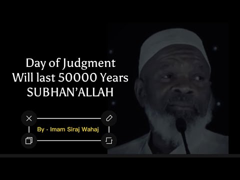 The Day of Judgment   Very Emotional and Scary   Siraj Wahaj