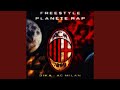 AC Milan Freestyle Planète Rap mp3
