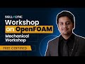Workshop on OpenFOAM | Skill-Lync