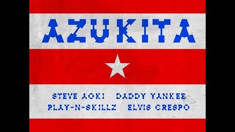 azukita steve aoki daddy yankee play n skillz elvis crespo choreography ramana borba