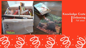 KNOWLEDGE CRATE FALL 2022 || HOMESCHOOL SUBSCRIPTION BOX || STREWING ACTIVITIES
