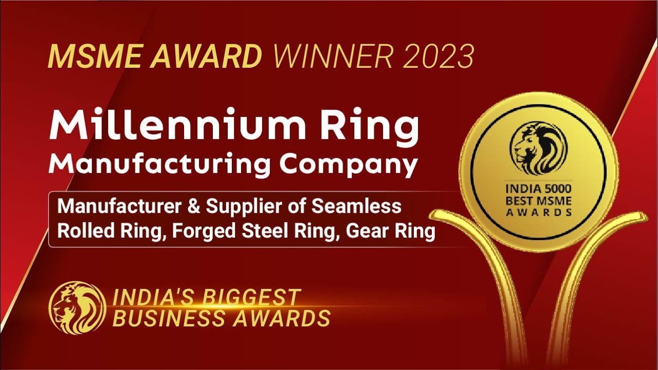 Millennium Ring Manufacturing Company Winner of India 5000 Best MSME
