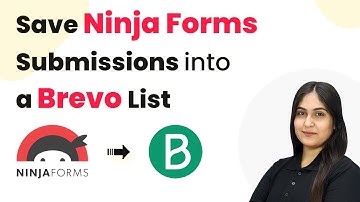 How to Save Ninja Forms Submissions into a Brevo List