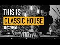 Classic house mix set   all vinyl set