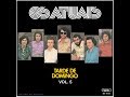 OS ATUAIS - ''Tarde de Domingo, Vol. 5'' (1975, LP COMPLETO STEREO HQ)