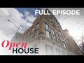 Full Show: Contrasting Design on the East and West Coast | Open House TV
