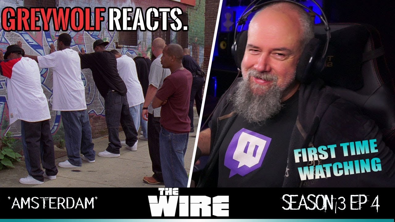 THE WIRE -  Episode 3x4 'Amsterdam' | REACTION/COMMENTARY | FIRST TIME WATCH
