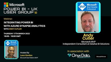 Microsoft Power BI UK User Group   Integrating Power BI with Azure Synapse Analytics with Andy Cutle