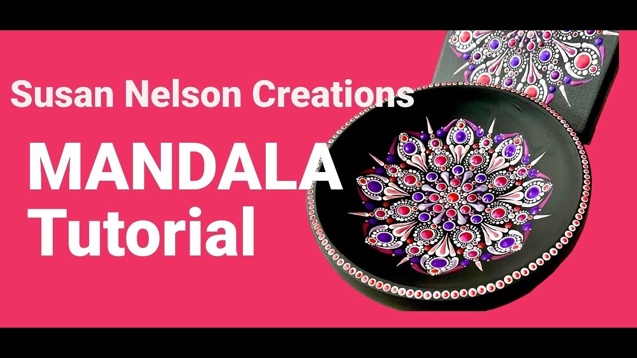 Be Mine Mandala Tutorial- real time with gentle music Video by Susan Nelson
