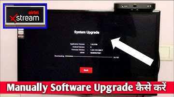 How to Upgrade Software Manually in Airtel Xstream set top box🔥| Airtel Xstream | airtel India