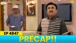Ep 4847 - PRECAP! | Taarak Mehta Ka Ooltah Chashmah | तारक मेहता का उल्टा चश्मा