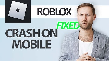 How To Fix Roblox Game App Crash On Mobile | Step By Step