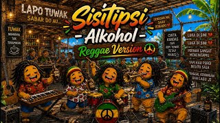 Sisitipsi – Alkohol Reggae Version