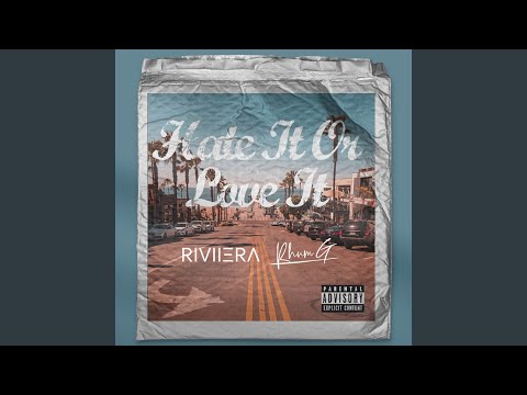 Hate It Or Love It