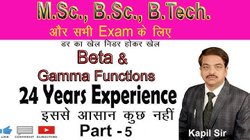 BETA AND GAMMA FUNCTION ( LECTURE - 5 )