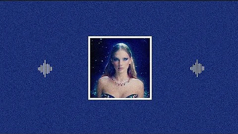 Taylor Swift - Bejeweled (Sped Up)