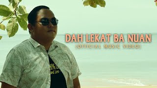 Dah Lekat Ba Nuan by Richard Lee