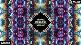 Amaare, Monojoke - Paradoxo Extended Mix Univack