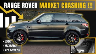 THE RANGE ROVER MARKET HAS COLLAPSED | PRICES PLUMMET !