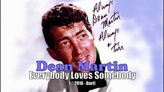 Video thumbnail of "Dean Martin - Everybody Loves Somebody (Karaoke)"