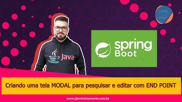 Spring Boot REST API - Criando uma tela MODAL para pesquisar e editar com END POINT