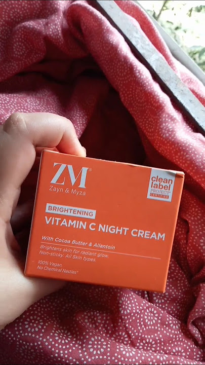 Zyan & Myza Vitamin C night cream.#skincare#ZM#vitaminc