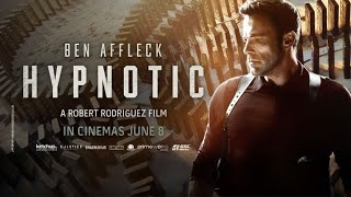 HYPNOTIC (Official Trailer) - 8 JUNE 2023