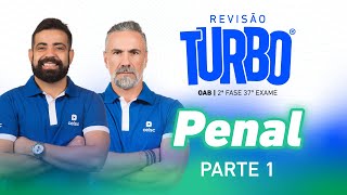 💙 Revisão OAB: peças PENAL | Revisão Turbo 2ª fase 37º Exame