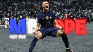 Mbappe 4k Edit - World Cup 2022 Final | Fight Back