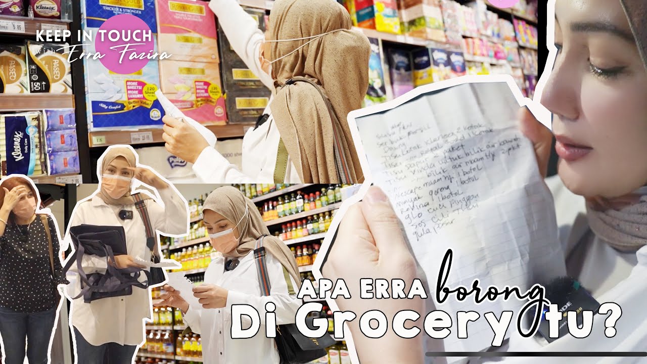 Apa Erra borong di grocery tu??