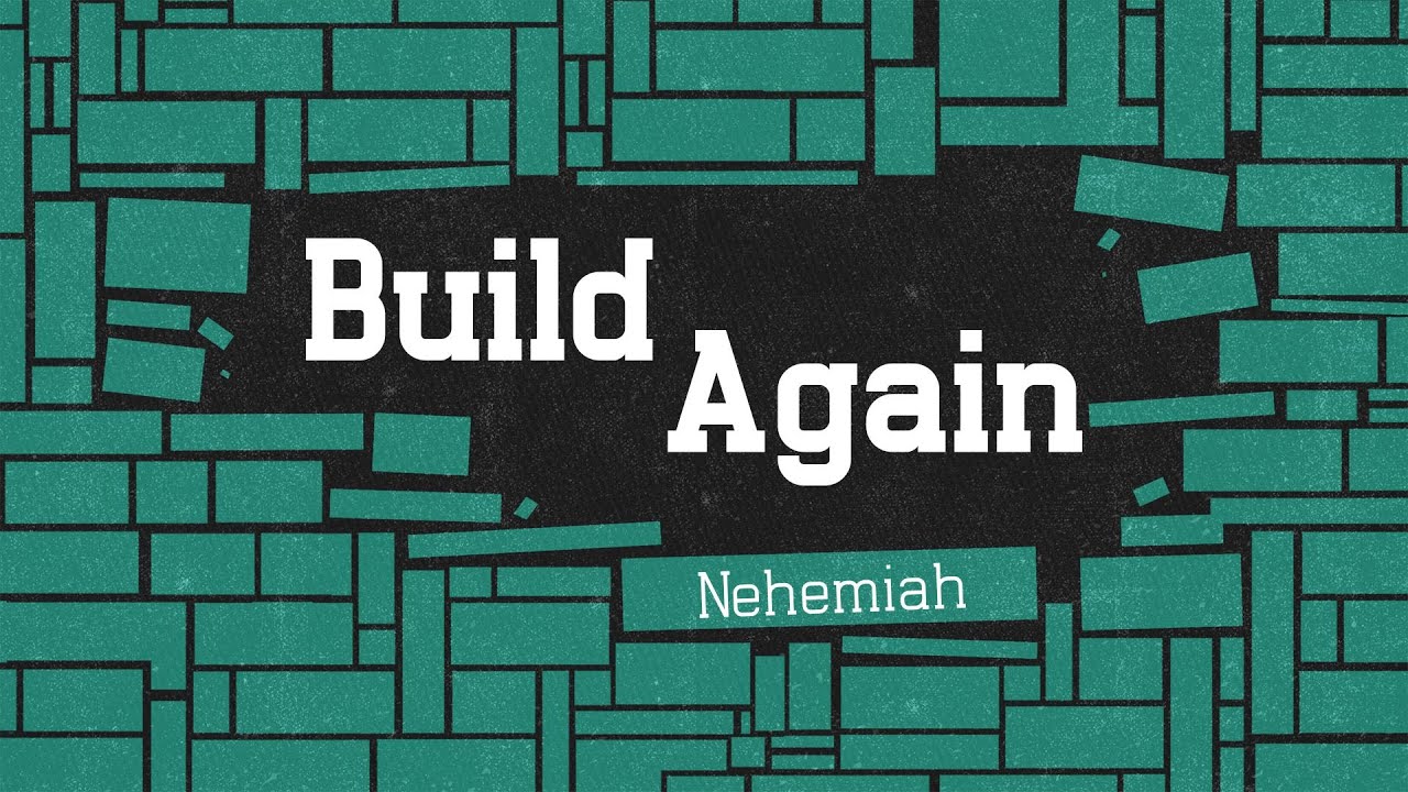 2.8.26 Nehemiah Week 2 
