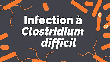 Comment soigner le Clostridium difficile ?