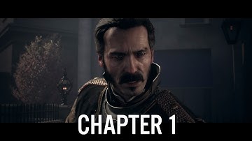 The Order: 1886 Walkthrough Gameplay - Chapter 1 : Always A Knight