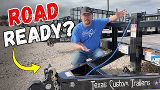 Your New Trailer Isn't Ready To Go. Here's Why!