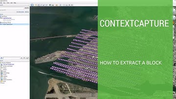 iTwin Capture Tutorial: How to Extract a Block