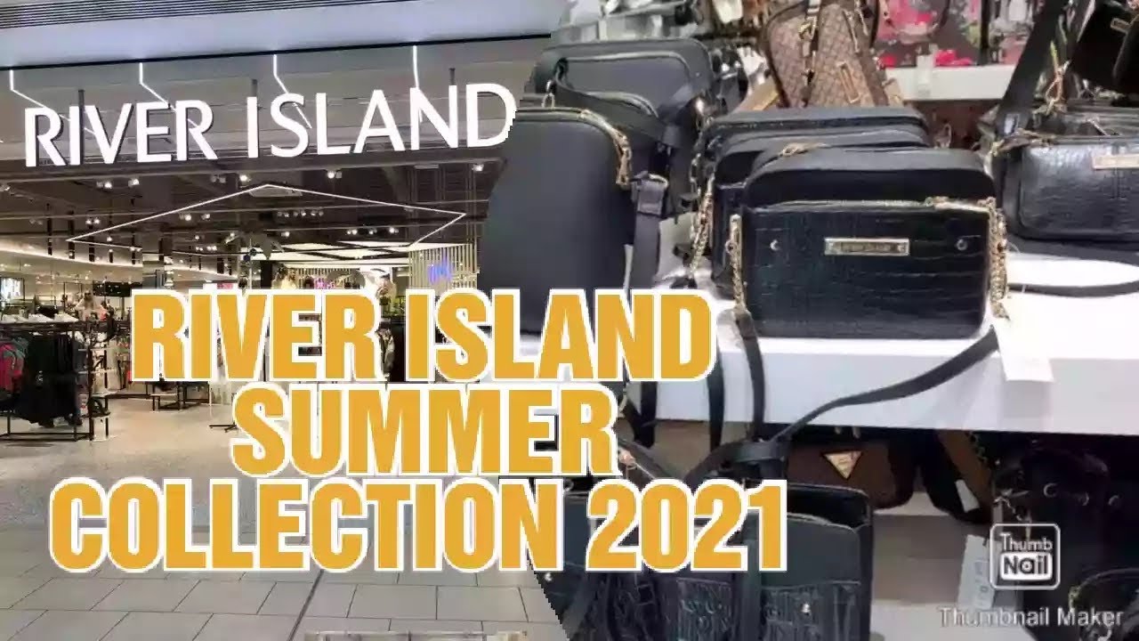 RIVER ISLAND SUMMER COLLECTION 2021