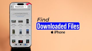 How to Find Downloaded Files on an iPhone?