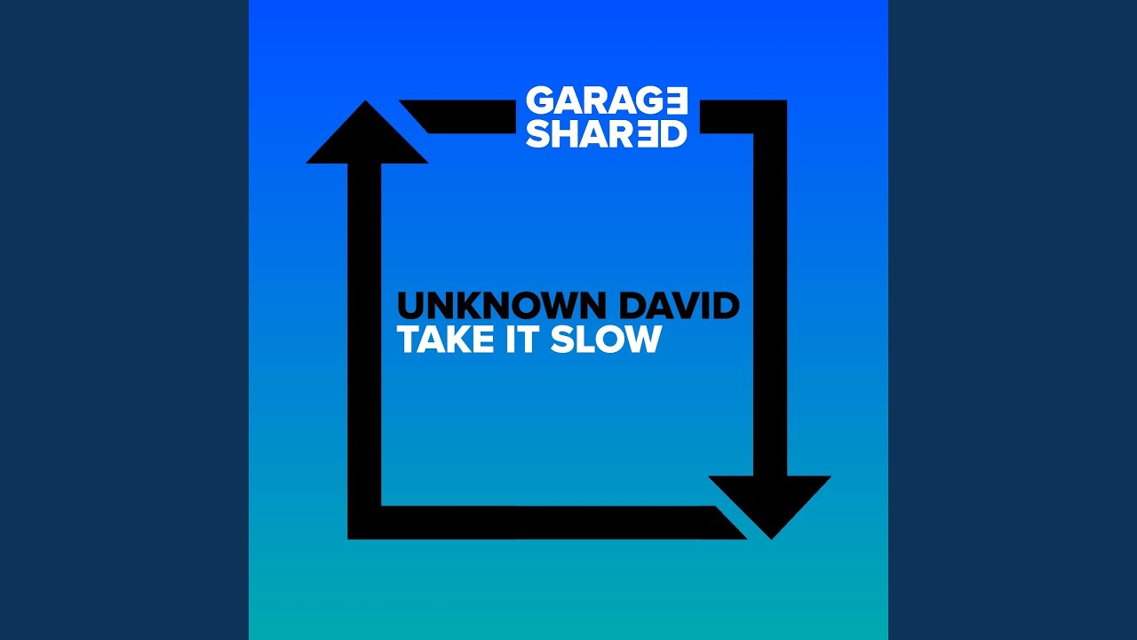 Watch Take It Slow on YouTube Watch Take It Slow on YouTube