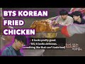 (ENG SUB)IN THE SOOP EP7- BTS FRIED CHICKEN -MUST TRY!!