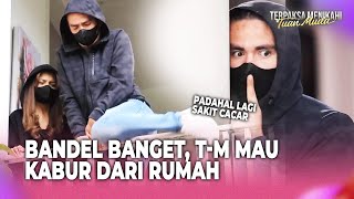 Download Lagu Lagi Sakit Cacar, Malah Kabur Dari Kamar | Terpaksa Menikahi Tuan Muda Eps 55 FULL MP3
