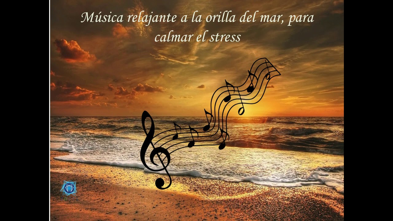 Musica relajante a la orilla del mar - YouTube
