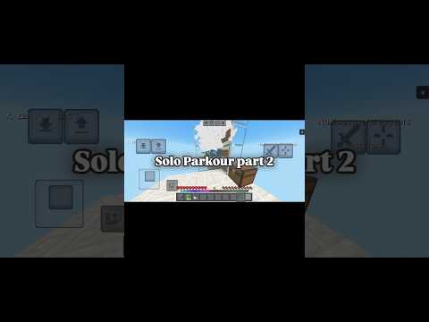 solo Parkour part 2
