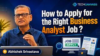 How to Apply for the Right Business Analyst Job | Avoid Application Mistakes & Get More Calls